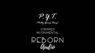 Michael Jackson - P.Y.T. (Stripped Instrumental)