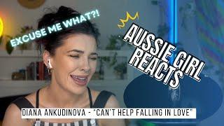 Diana Ankudinova - "CAN'T HELP FALLING IN LOVE" - First Time Reaction!