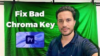 How I Finally Solved My Annoying Green Screen Problems in Adobe Premiere Pro | Chroma Key Issues