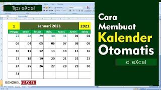 Cara Membuat Kalender Otomatis | Tutorial Excel - Bengkel Excel