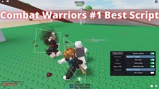 [WORKING!] New Best Combat Warriors Script! Kill Aura, Auto Parry, No Fall Damage & much more!