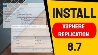 How to Deploy & Configure VMware vSphere Replication 8 7