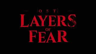 Layers of Fear (2023) OST