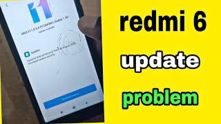 redmi 6 update problem / redmi 6 miui version update, mi android update