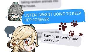 genshin impact texts: kaveh’s new pet