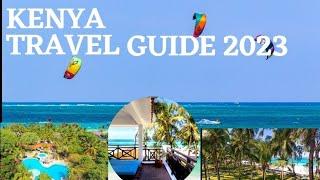 KENYA TRAVEL GUIDE 2023. TIPS YOU SHOULD KNOW BEFORE TRAVELLING TO KENYA #kenyatravel #kenya