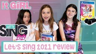 Let's Sing 2021 | Playstation Review | It GiRL