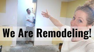 WE ARE REMODELING!! | Remodel With US!