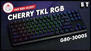 CHERRY G80-3000s RGB TKL Review & Sound Test - MX Red Silent Switch | Samuel Tan