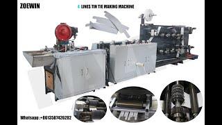 4 LINES TIN TIE MAKING MACHINE