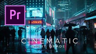 How I Color "Cinematic Night" VIDEOS on Adobe Premiere Pro