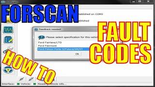 Forscan - How To Read And Delete Fault Codes
