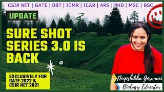 SURE SHOT SERIES IS BACK | SURE SHOT MARKS IN 10 MINS | EXCLUSIVELY FOR CSIR NET 2021 GATE 2022