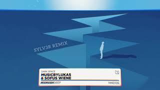 MusicbyLucas & Sofus Weine - Dark Space ( SYLV3R Remix)