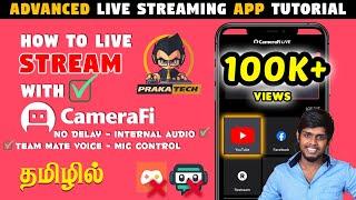 How To Live With camera Fi Live தமிழ் | 2021 | Best Live Stream App For Android | Tamil Tutorial