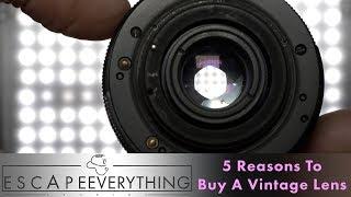 Top 5 Reasons To Use Vintage Lens With A Panasonic GH5