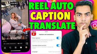 Enable Instagram Auto Caption Reels | Add Auto Caption On Reels | Instagram Reels Captions Translate