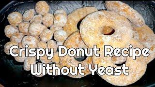 Crispy Donut Recipe without Yeast #crispydonut #donuts #christmasrecipe