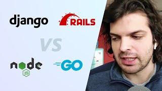 Rails, Django vs NodeJS, GO. What Backend Framework to Use?