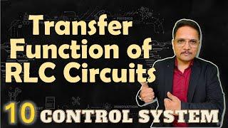 Transfer Function and Order of System of RLC Circuits: Step by Step Solution