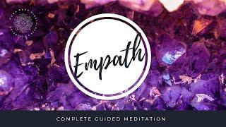 Empath Energy & Emotion Realignment + Protection, Guided Meditation