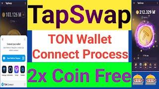 TapSwap | TON Space Beta Wallet Connect Process | How To TON Wallet Connect TapSwap