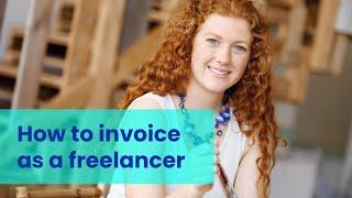 Invoicing as a Freelancer: Important Tips