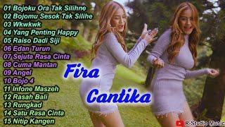 Fira Cantika - Bojoku Ora Tak Silihne (Official Music) | Full Album Remix Horeg