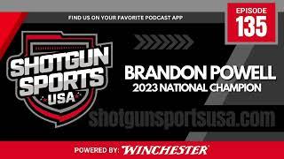 Brandon Powell: One of the best sporting clays shooters EVER (Podcast)