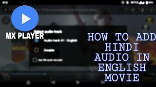 How to change English Language audio in Hindi on Mx Player