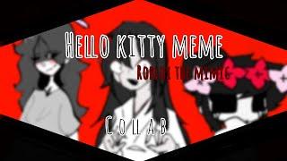 Hello kitty meme | Roblox - the mimic | Chapter 1 | collab //FW