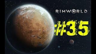 RimWorld #35 Новый килрум! Непутевые десантники-мехи