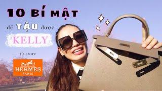 "BÍ QUYẾT TẬU TÚI HERMES TẠI STORE CHÍNH HÃNG" | HOW TO GET HERMES BAGS AT STORE | REVIEW KELLY 28