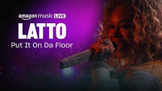 Latto Performs "Put it On Da Floor" at Amazon Music Live | Amazon Music
