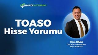 Cem Kaya'dan TOASO Hisse Yorumu "25 Haziran 2024" | İnfo Yatırım