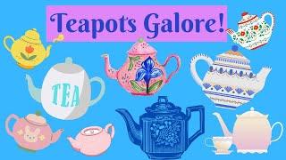 MY TEAPOT COLLECTION ~And What Is the Difference Between Teapots, Coffee Pots and Cocoa Pots? ️🫖