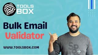 How To Use Bulk Email Validator | WWW.TOOLSBOX.COM