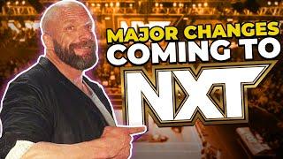 MAJOR Changes Coming To WWE NXT