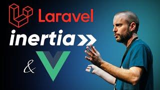 Daniel Kelly - Laravel, Inertia, and Vue - DevWorld 2024