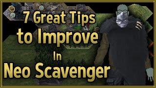 7 Great Tips to Improve at Neo Scavenger - 2018 Tips & Tricks Strategy Guide