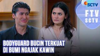 FTV SCTV Rachquel Nesia & Bara Valentino - Bodyguard Bucin Terkuat Di Bumi Ngajak Kawin