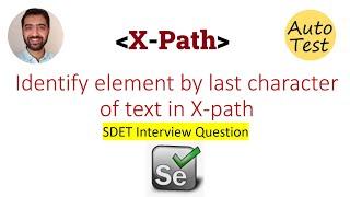 Identify element based on last character of text in Xpath