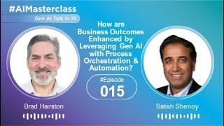 Generative AI, Orchestration & Automation: The Ultimate Blend | Gen AI Talk In 10