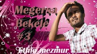 Megersa Bekele lakk 3 Guutuu Isaa #2018