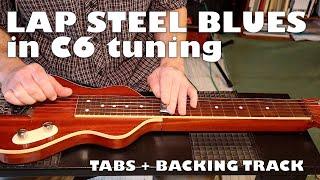 LAP STEEL BLUES in C6 tuning (TABS + backing track available)