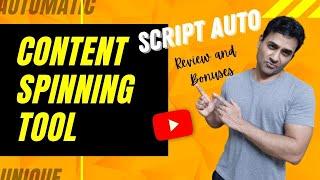 Content Spinning Tool  ScriptAuto Review  Unique Content For Your Website Or Blog 