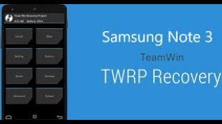 How to install twrp on Samsung galaxy note 3