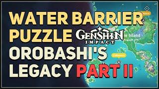 Electro Pillar Water Barrier Puzzle Genshin Impact (Orobashi's Legacy Part II)