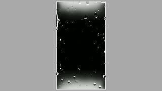 Raindrop Effect Block Screen  || Raindrop Template | Block screen kingmaster Rain drop Video