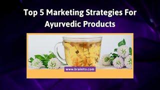 Digital Marketing For Ayurvedic Products